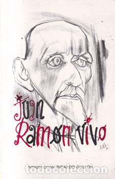 Libros: Juan Ram&oacute;n vivo - VV.AA / Ricardo Gullon (Introducc.) - Foto 1
