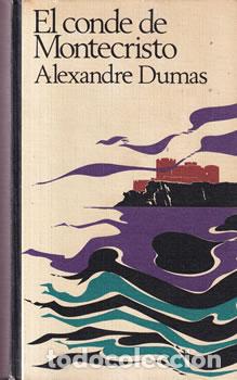 Libros: El Conde de Montecristo - Alejandro Dumas - Foto 1