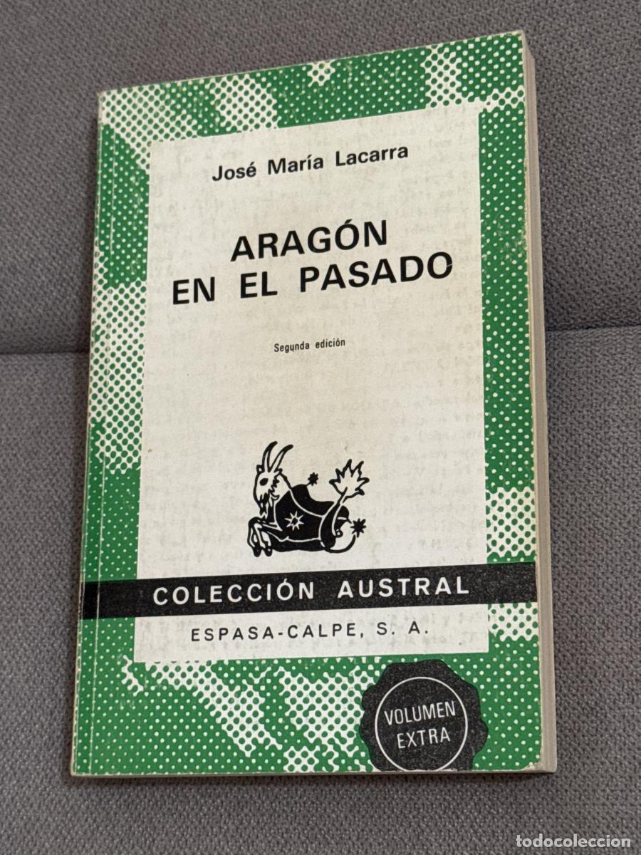 B&uuml;cher: Arag&oacute;n en el pasado - Lacarra De Miguel, Jos&eacute; Mar&iacute;a