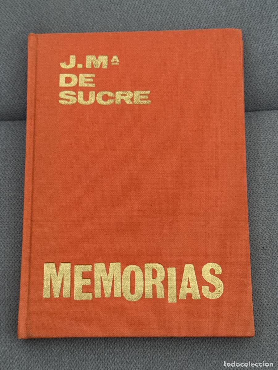 Libri di seconda mano: Memorias I - Jos&eacute; Maria De Sucre