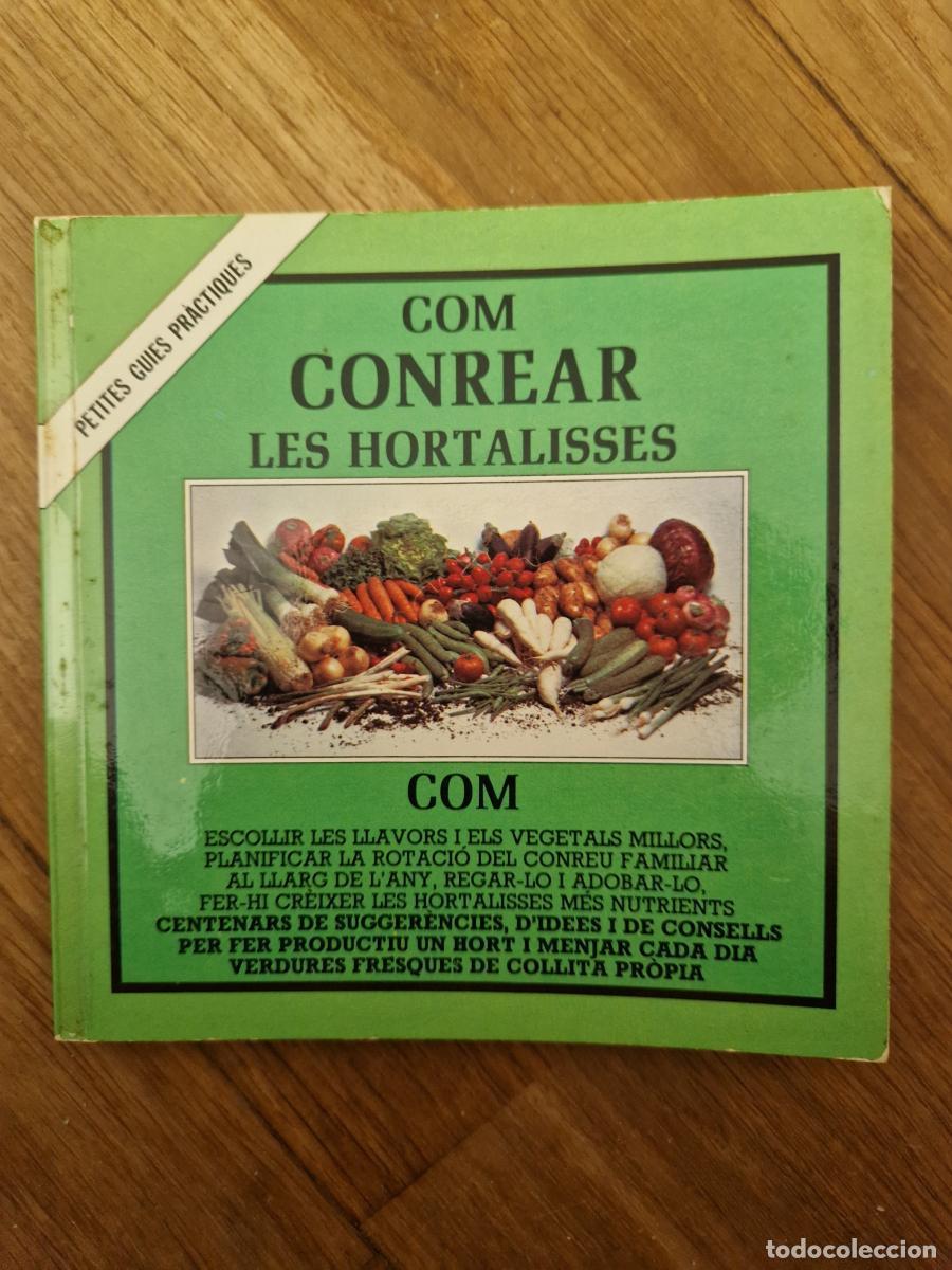 books: Com conrear les hortalisses. Petites guies pr&agrave;ctiques - Ann Bonar