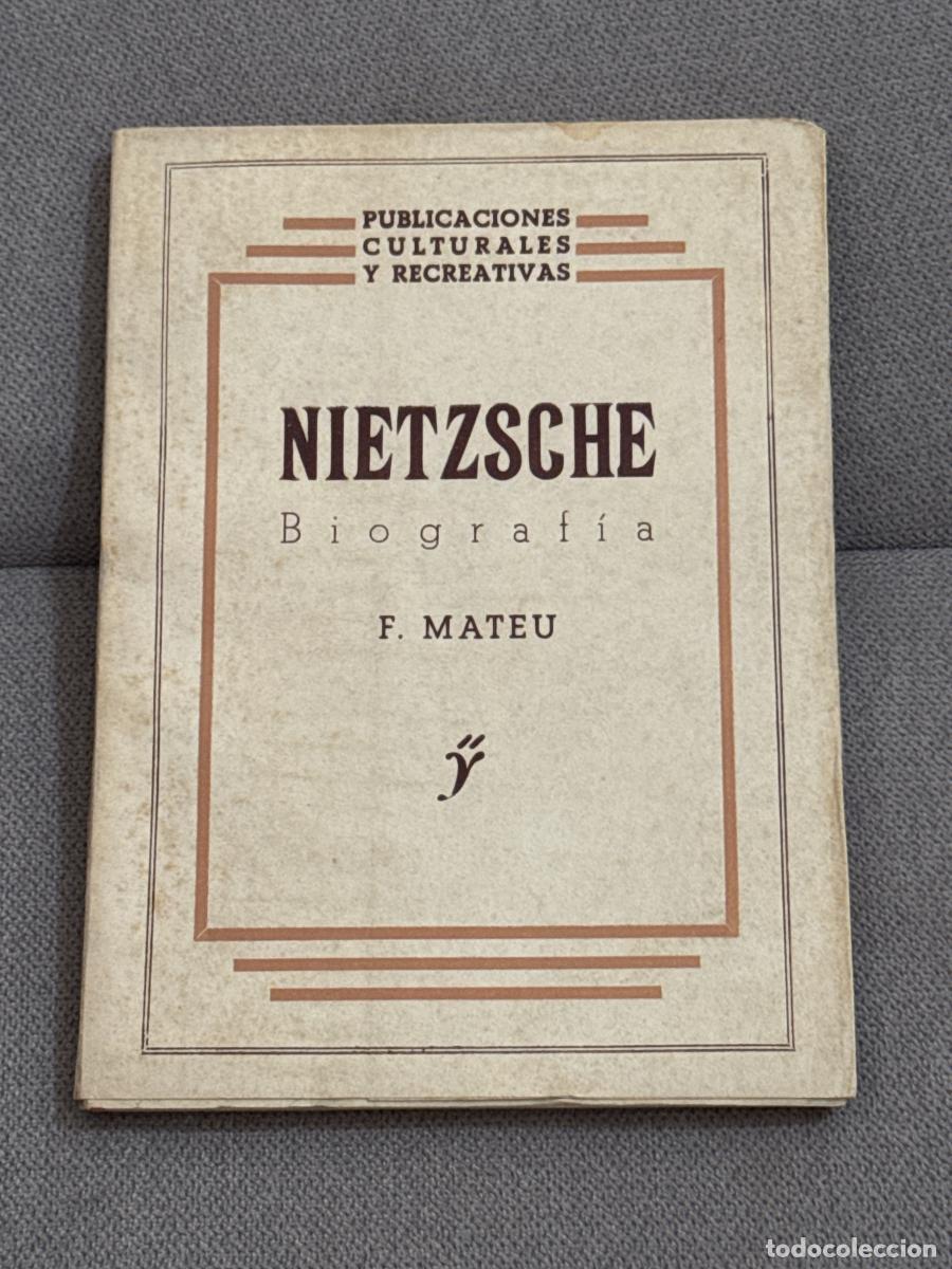 Libros: Nietzsche Biograf&iacute;a - F. Mateu - Foto 1