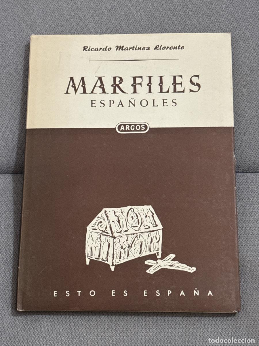 Libros: Marfiles Espa&ntilde;oles - Ricardo Martinez Llorente - Foto 1
