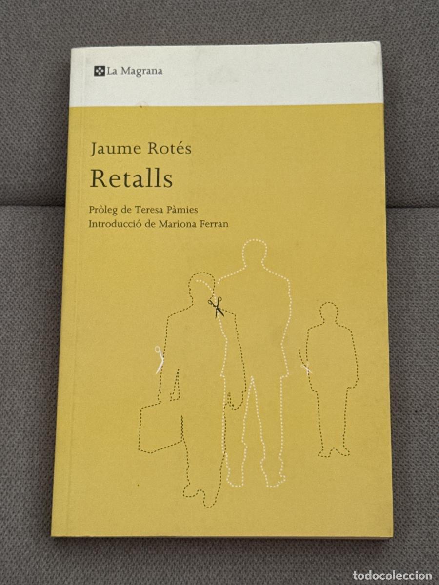 Libros: Retalls - Jaume Rot&eacute;s - Foto 1