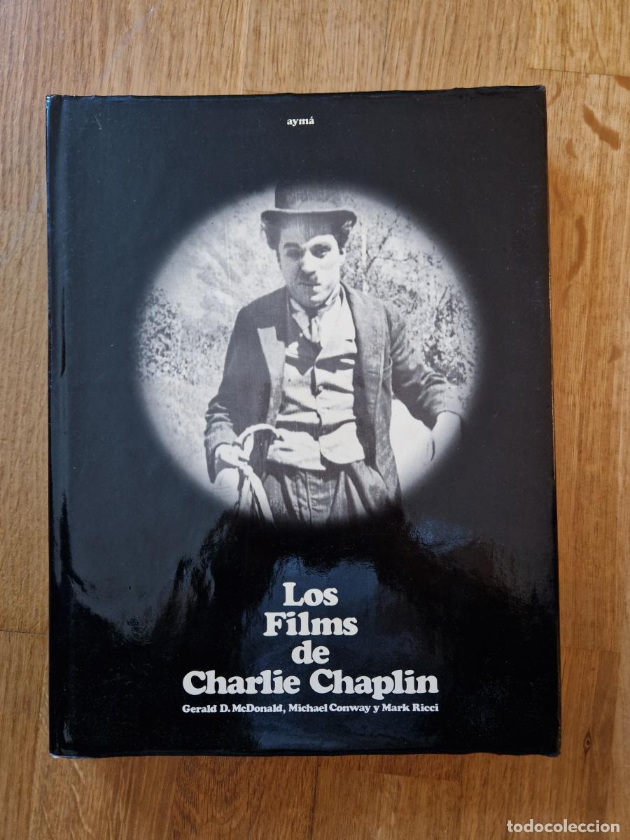Libros: Los films de Charlie Chaplin - Gerald D. Mcdonald, Michael Conway Y Mark Ricci