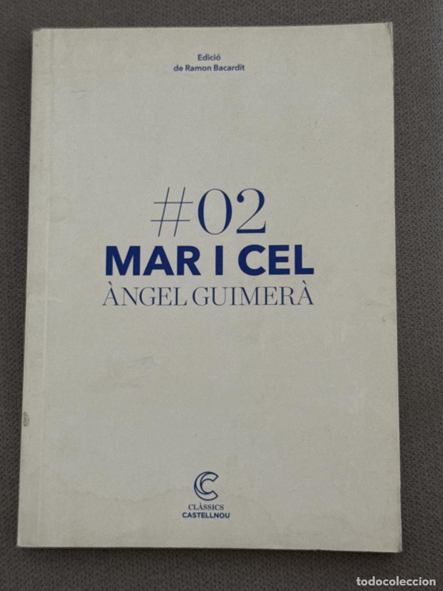 Libros: Mar i cel - Guimer&agrave; Jorge, &agrave;ngel - Foto 1