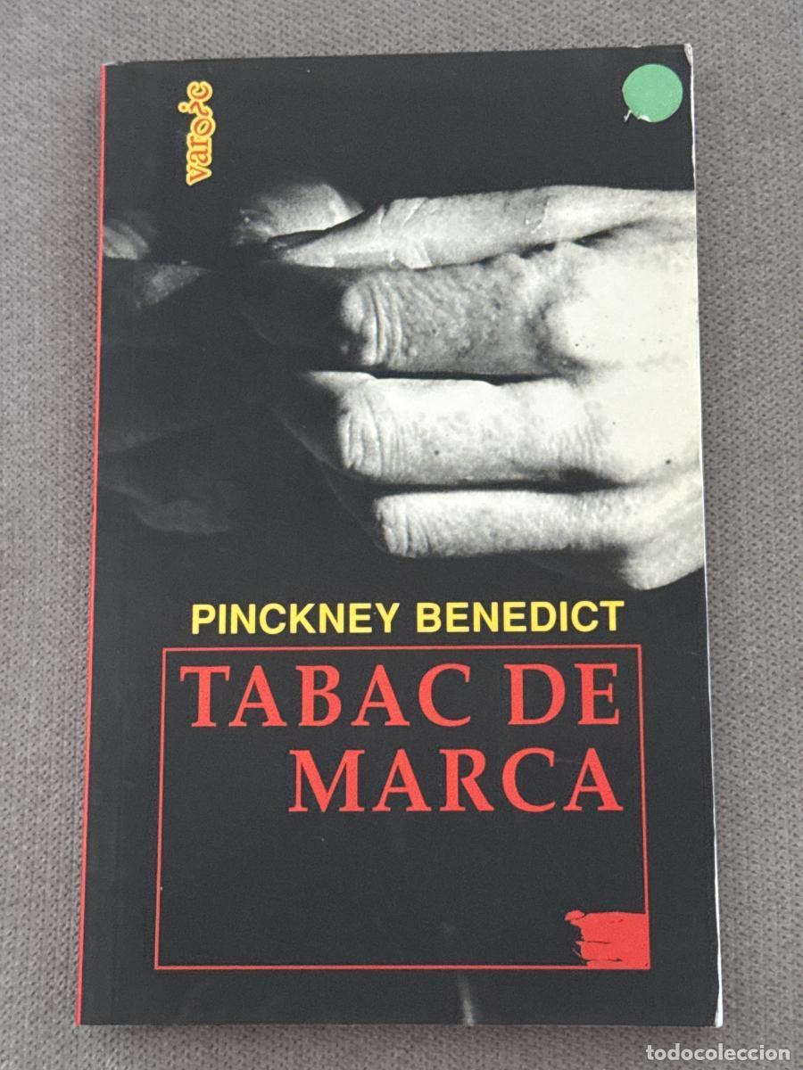 books: Tabac de marca - Benedict, Pinckney