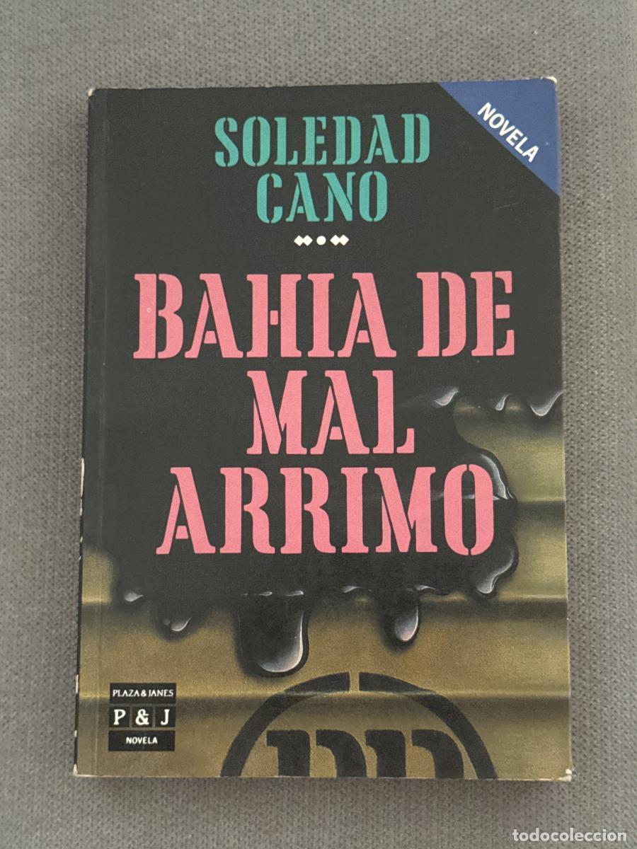 books: Bah&iacute;a de Mal Arrimo - Cano Ba&ntilde;os, Soledad