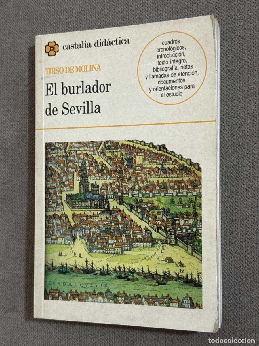 Libri di seconda mano: El burlador de Sevilla - Molina, Tirso De