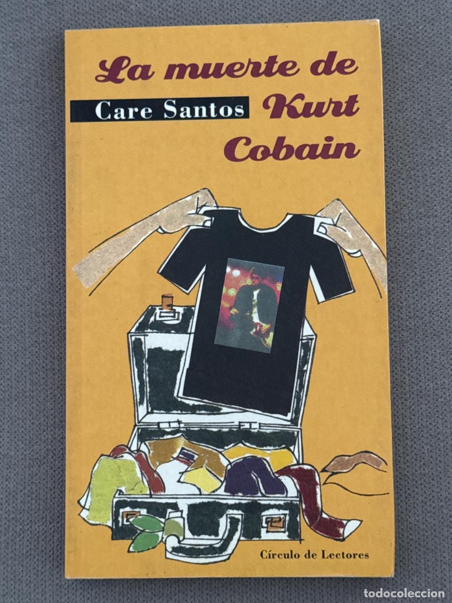 Libros: La muerte de Kurt Cobain - Care Santos - Foto 1
