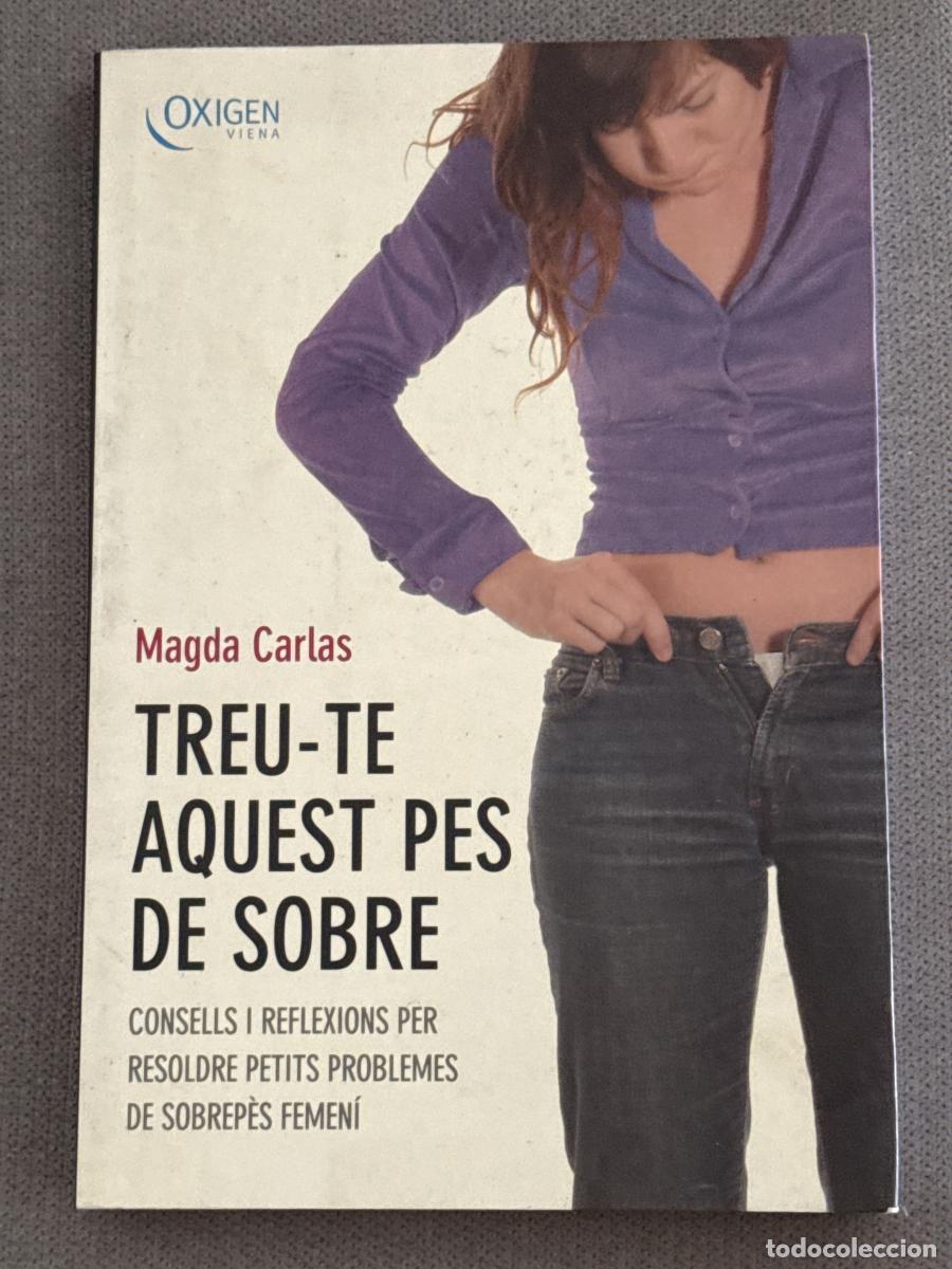 Libros: Treu-te aquest pes de sobre - Carlas, Magda - Foto 1