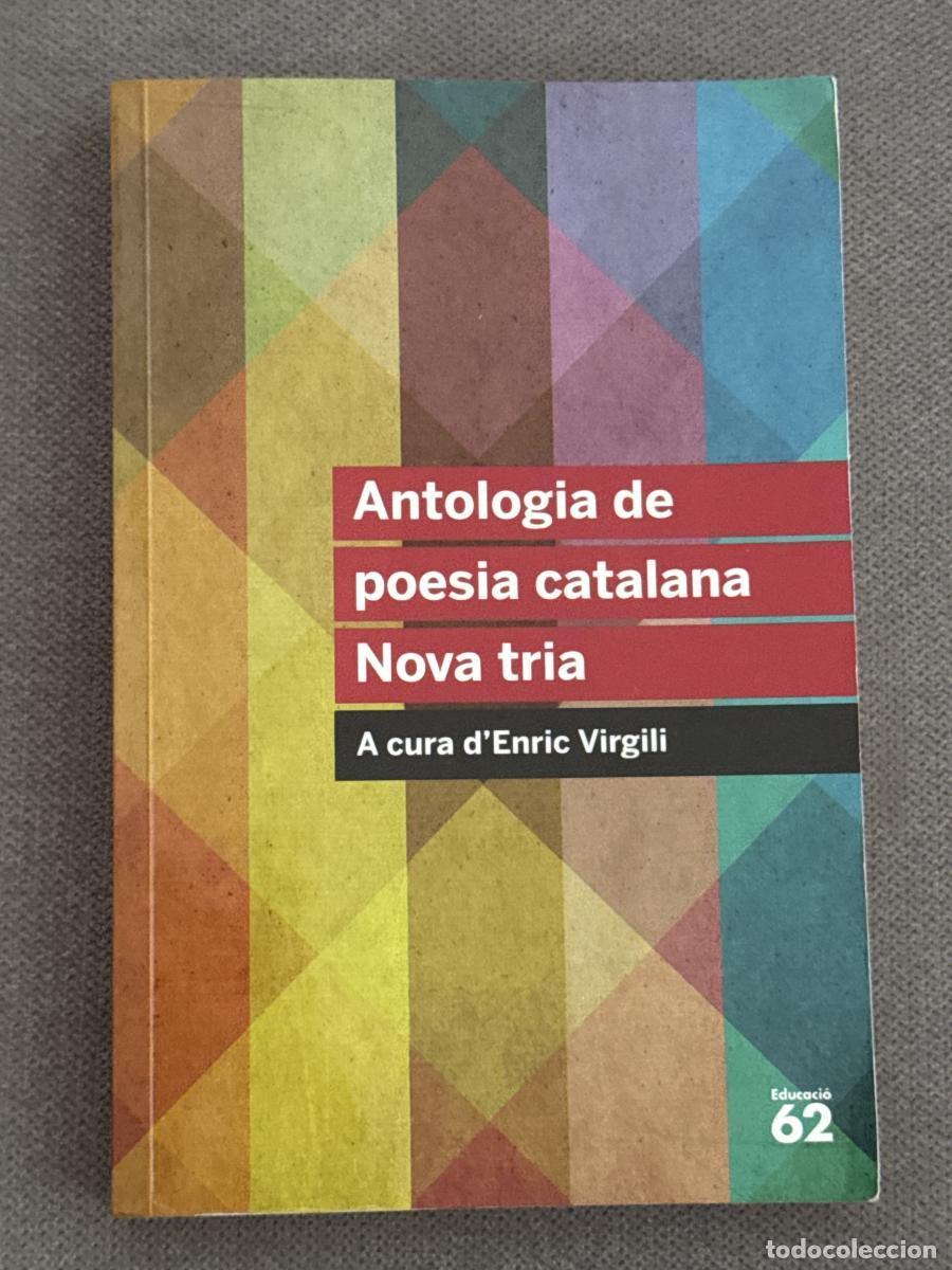 Libri di seconda mano: Antologia de poesia catalana. Nova tria - Enric Virgili