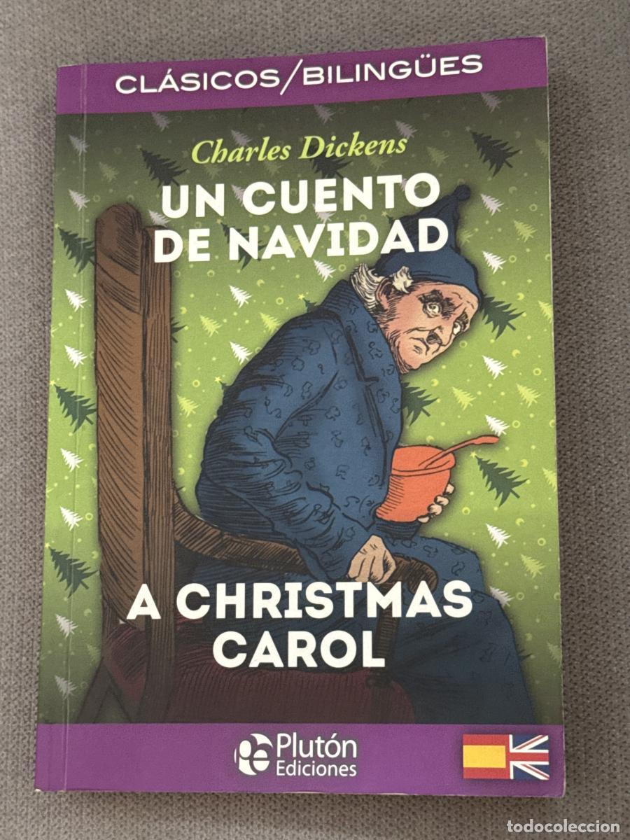 Libros: Un Cuento de Navidad / A Christmas Carol - Dickens, Charles