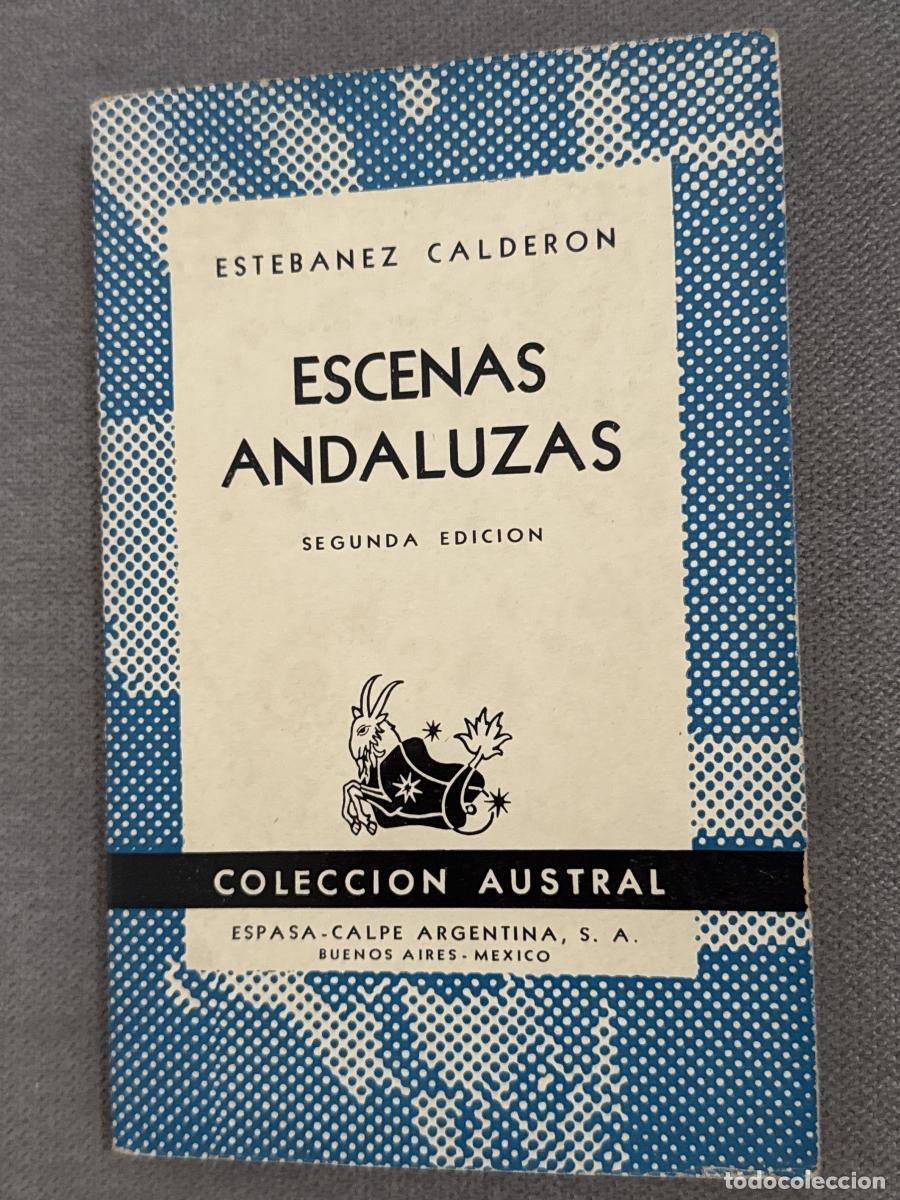 Libri di seconda mano: Escenas andaluzas - Estebanez Calderon