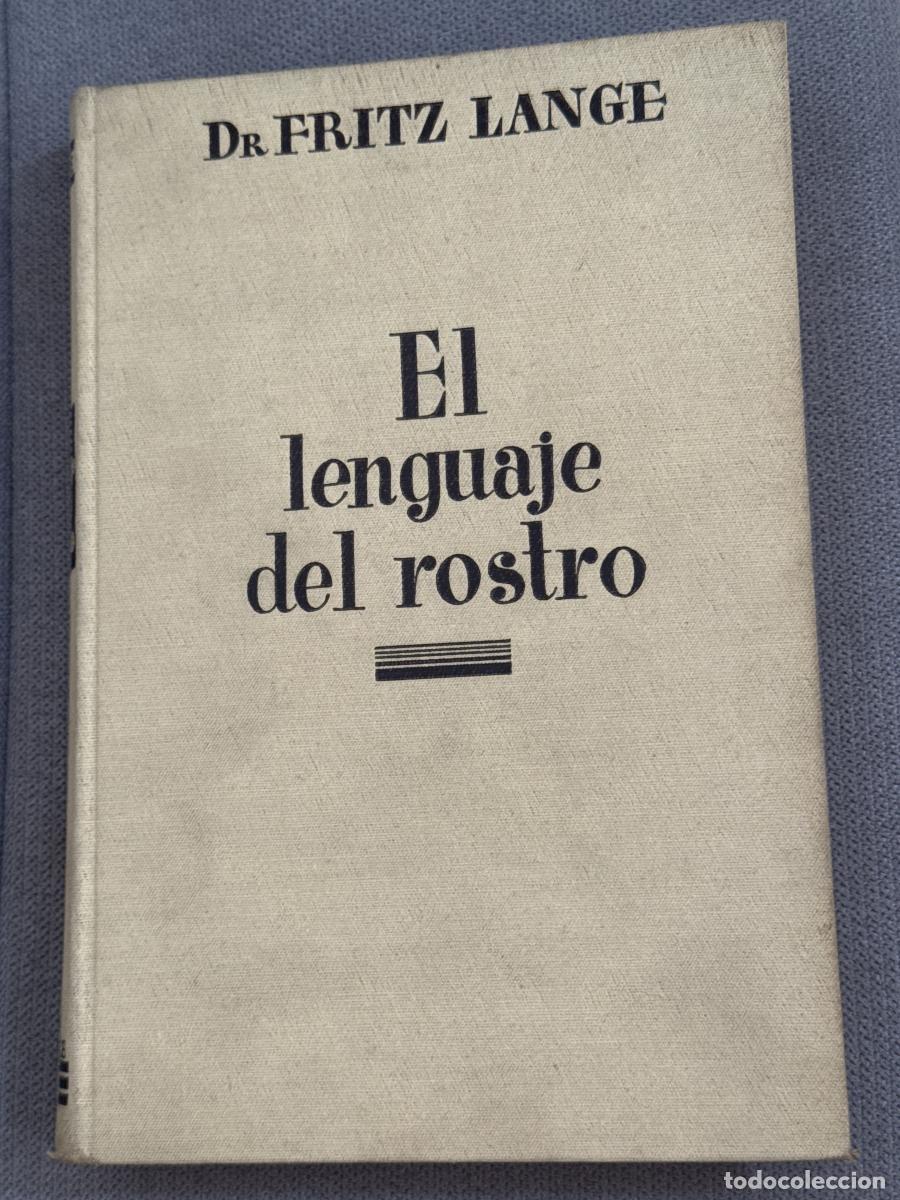 Libros: El lenguaje del rostro - Dr. Fritz Lange - Foto 1