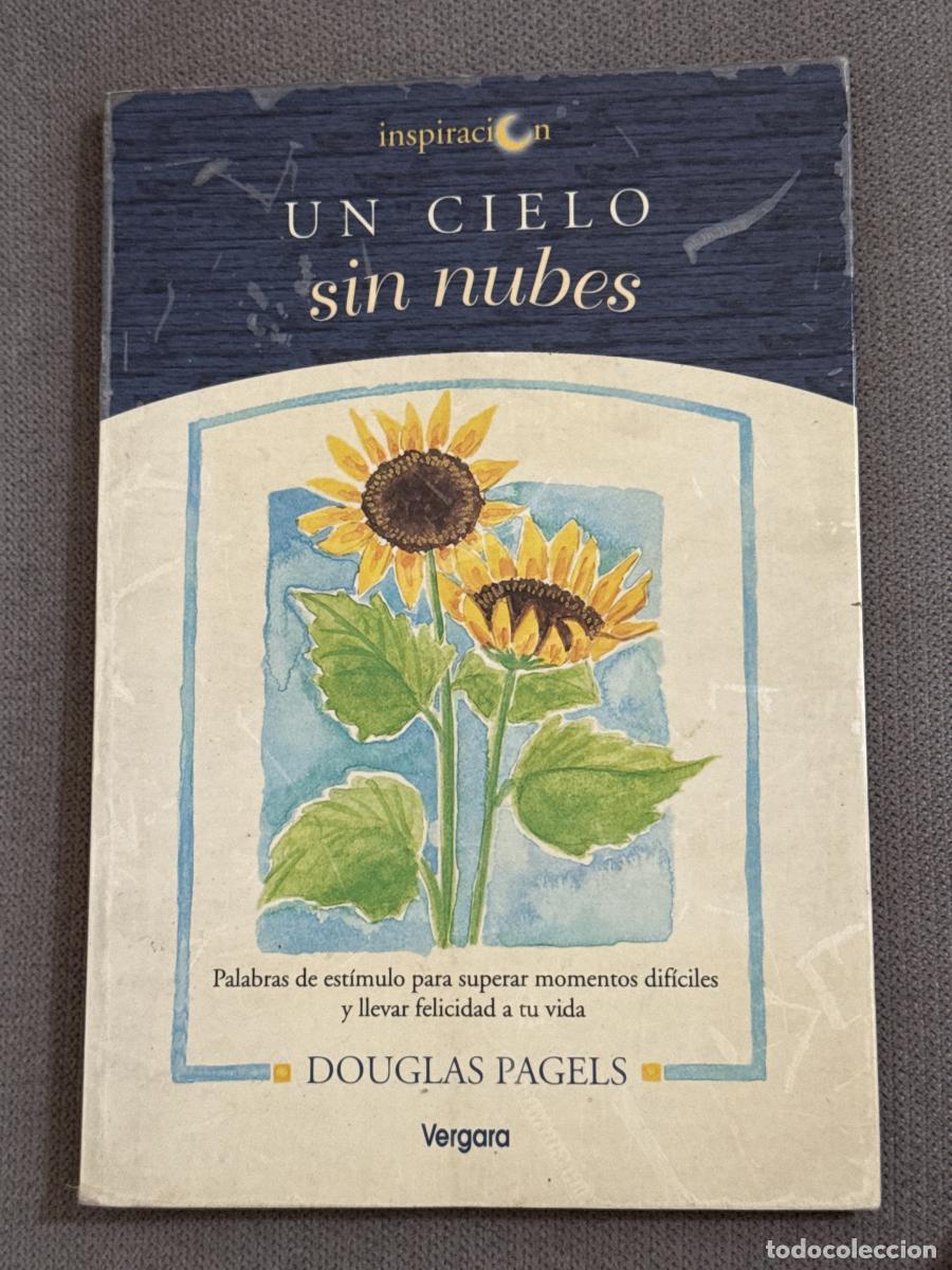 Libros: UN CIELO SIN NUBES INS - Douglas Pagels