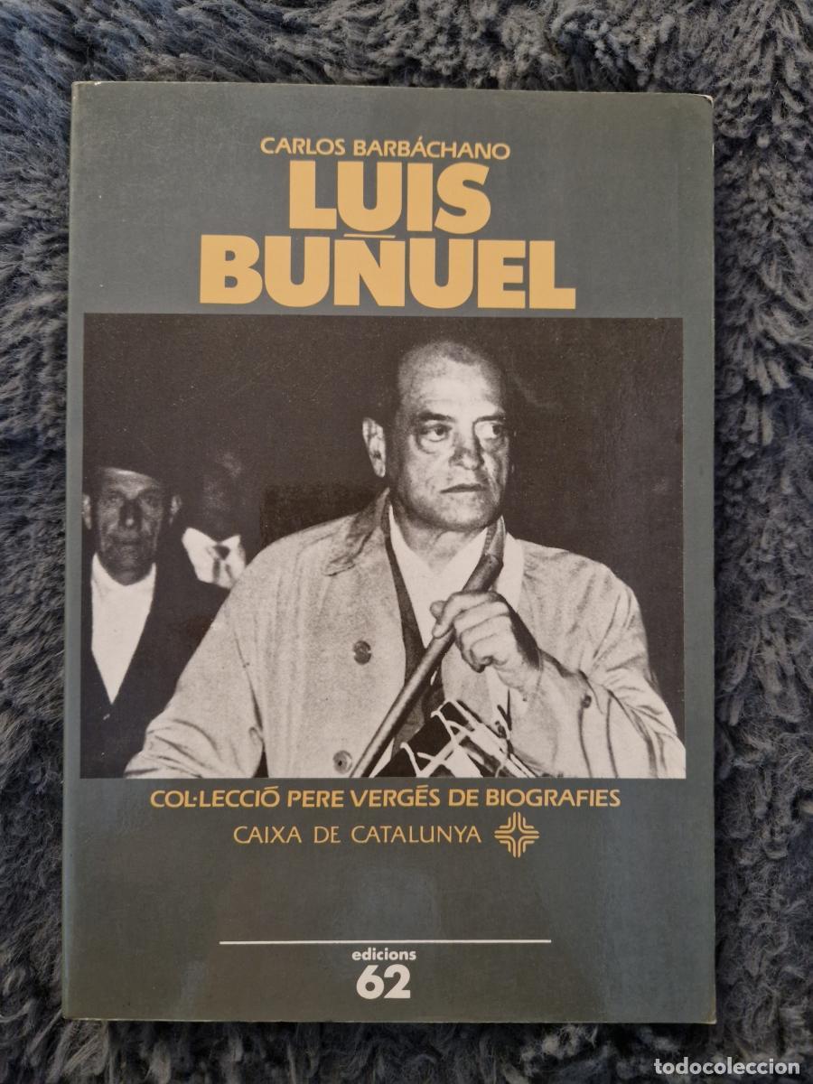Libros: Luis Bu&ntilde;uel - Barbachano, Carlos J - Foto 1