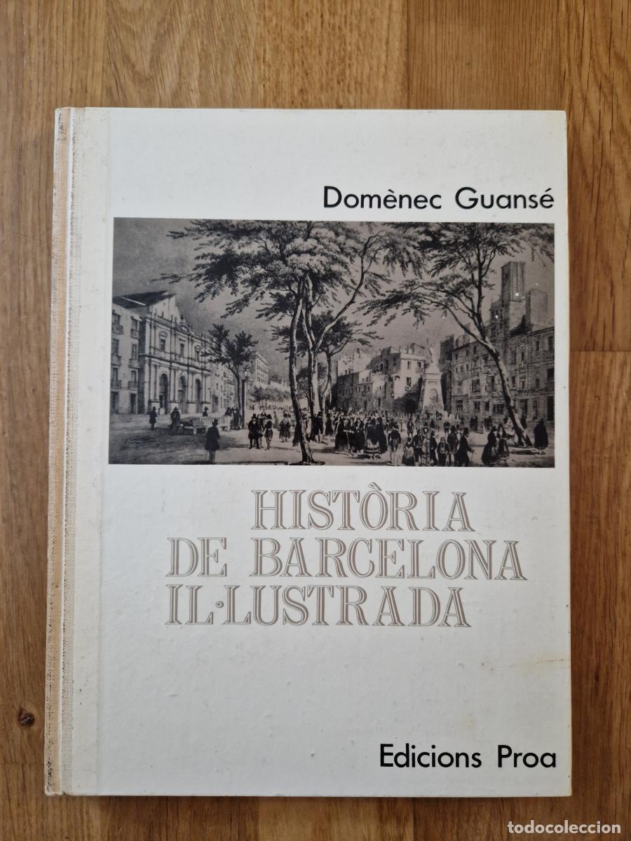 books: Hist&ograve;ria de Barcelona il&middot;lustrada - Dom&egrave;nec Guans&eacute;