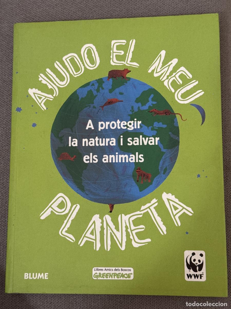 Libros: Ajuda al meu planeta - World Wildlife Fund - Foto 1