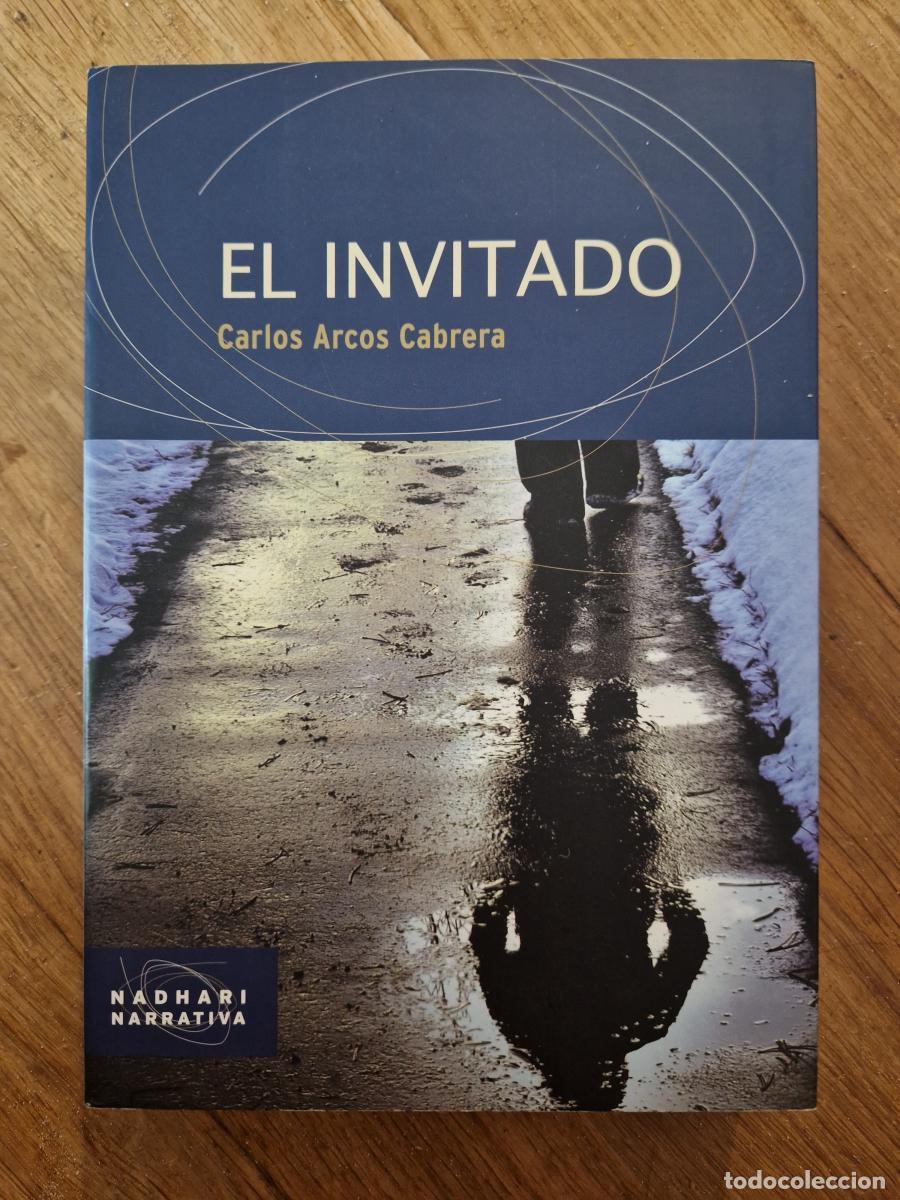 Libros: El Invitado - Arcos Cabrera, Carlos - Foto 1