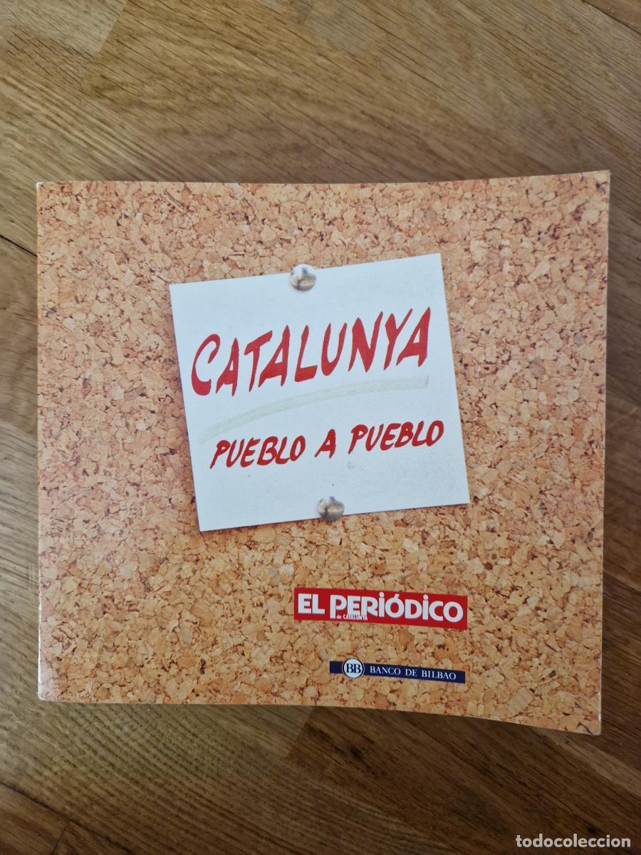 Libri di seconda mano: Catalunya pueblo a pueblo - Dir: Enrique Arias Vega