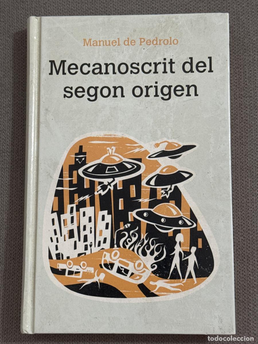 Libros: Mecanoscrit del segon origen - Manuel De Pedrolo - Foto 1