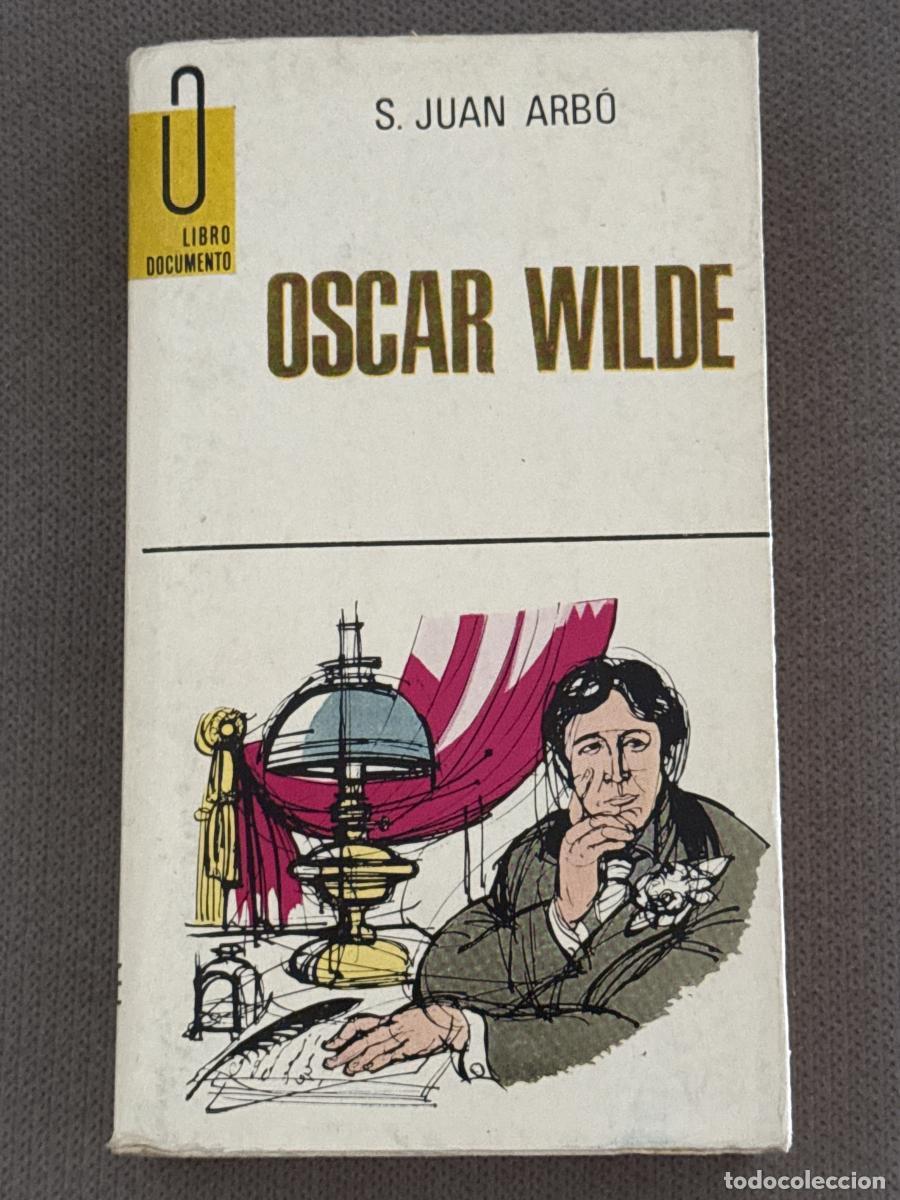 Libros: Oscar Wilde - S. Juan Arb&oacute;
