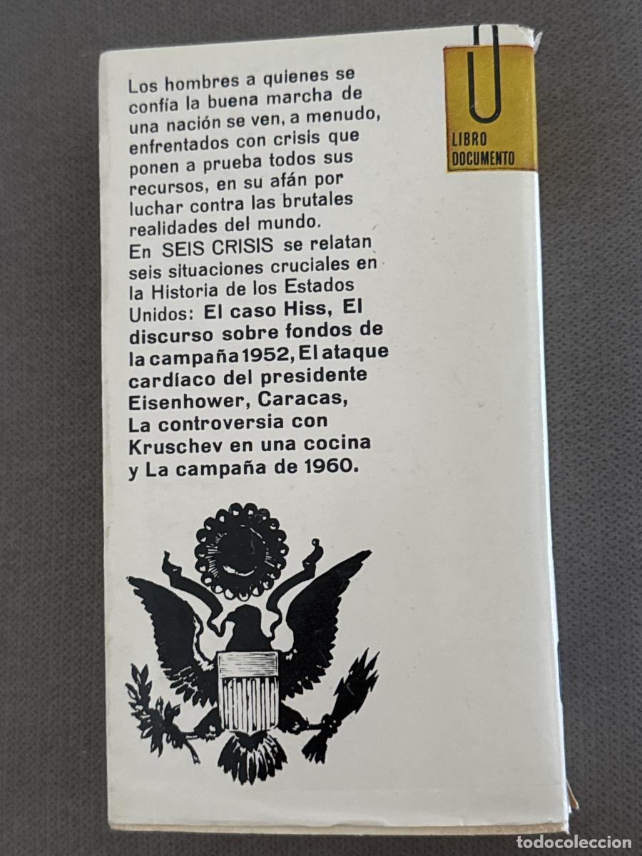 Libros: Seis Crisis - Richard M. Nixon - Foto 2