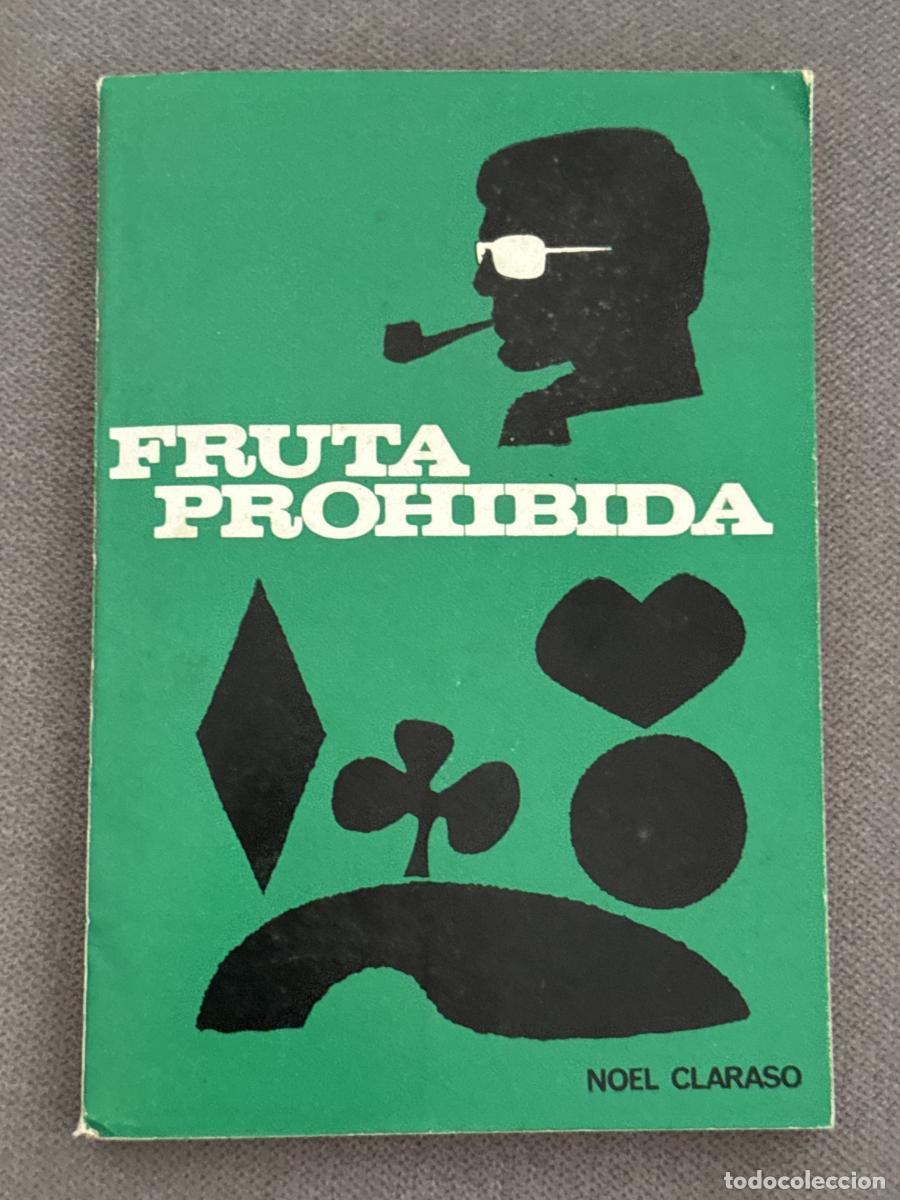 Libros: Fruta prohibida - Noel Claraso - Foto 1
