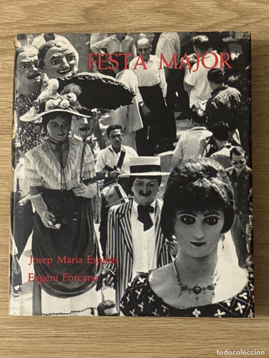 Libros: Festa Major - Espin&agrave;s, Josep M - Foto 1