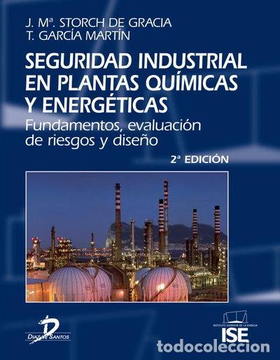 Livres: SEGURIDAD INDUSTRIAL EN PLANTAS QUIMICAS Y ENERGET- 9788479788643