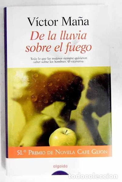 B&uuml;cher: De la lluvia sobre el fuego- 9788484330394