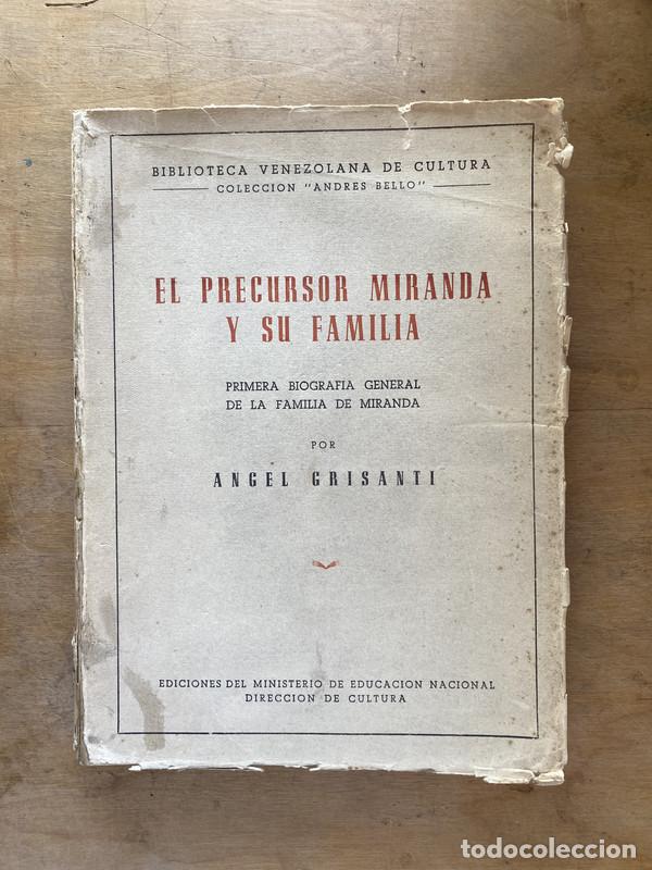 Libros: El precursor miranda y su familia - Grisanti Angel