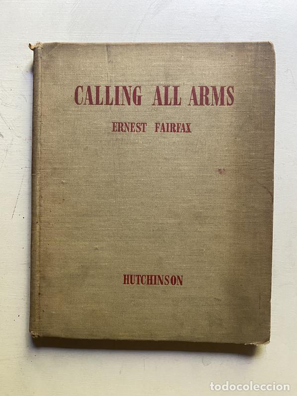 Libros: Calling all arms - Fairfax Ernest