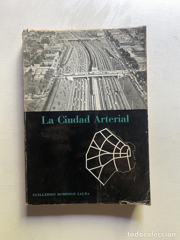 Libros: La ciudad arterial - Laura Guillermo Domingo