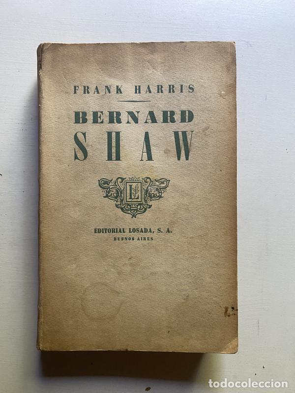 Libros: Bernard Shaw - Harris Frank - Foto 1