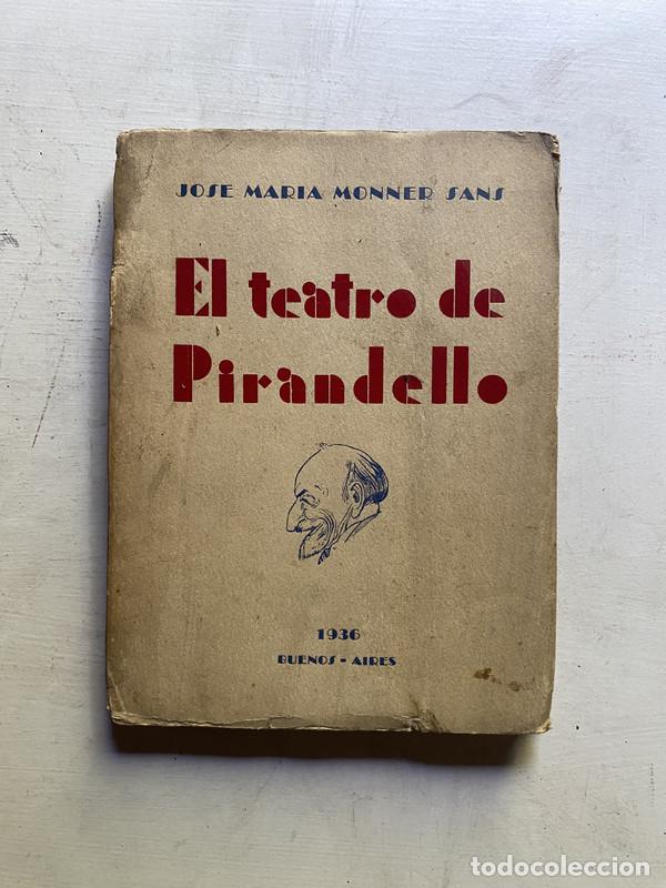 B&uuml;cher: El teatro de Pirandello - Monner Sans Jose Maria