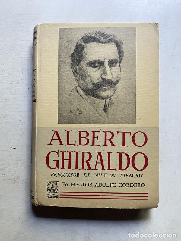 Libros: Alberto Ghiraldo - Cordero Hector Adolfo - Foto 1