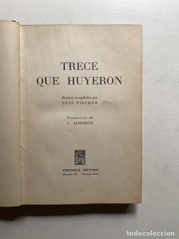 books: Trece que huyeron - Fischer Luis