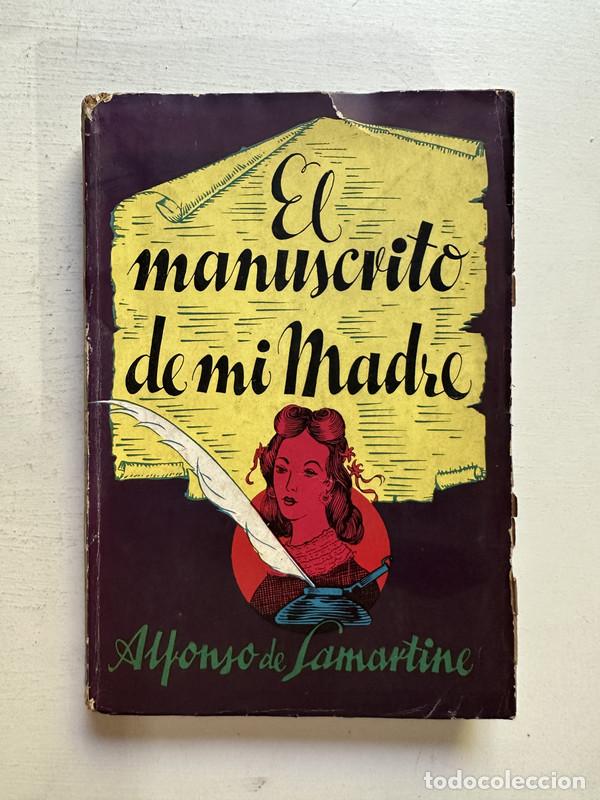 books: El manuscrito de mi madre - Lamartine Alfonso de