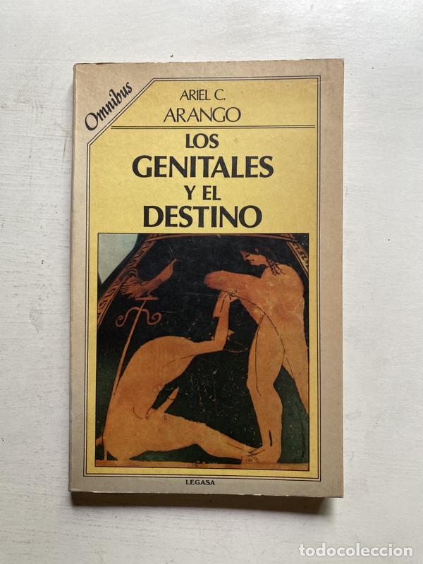 books: Los genitales y el destino - Arango Ariel C.