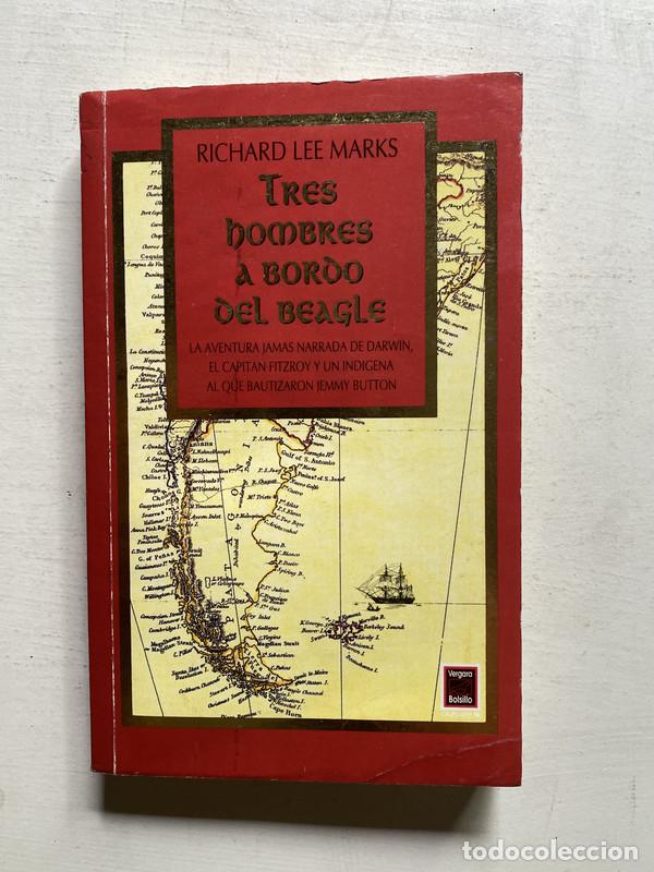 Libros: Tres hombres a bordo del Beagle - Lee Marks Richard - Foto 1