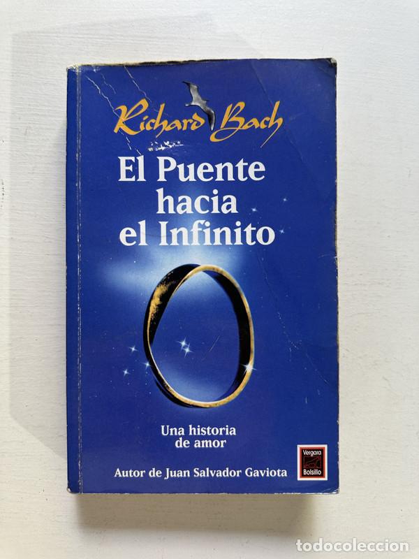 Libros: El puente hacia el infinito - Bach Richard - Foto 1