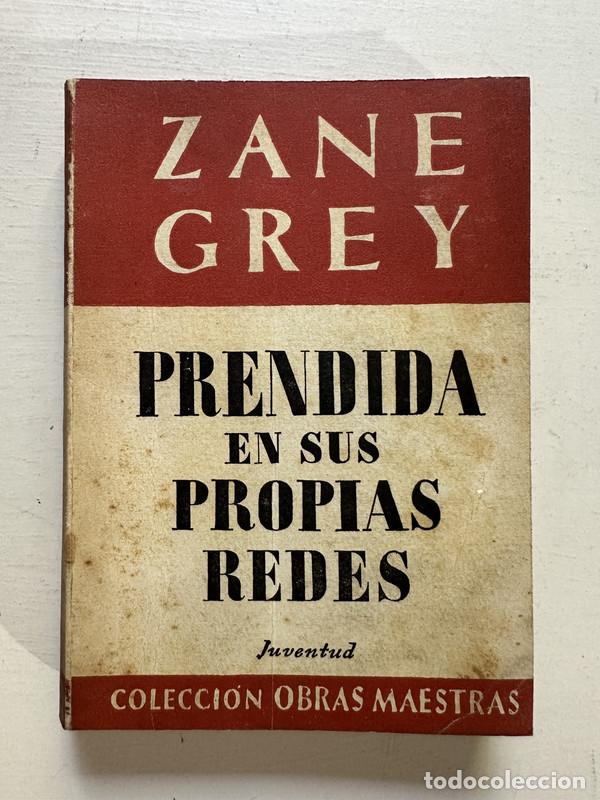 Libros: Prendida en sus propias redes - Grey Zane - Foto 1
