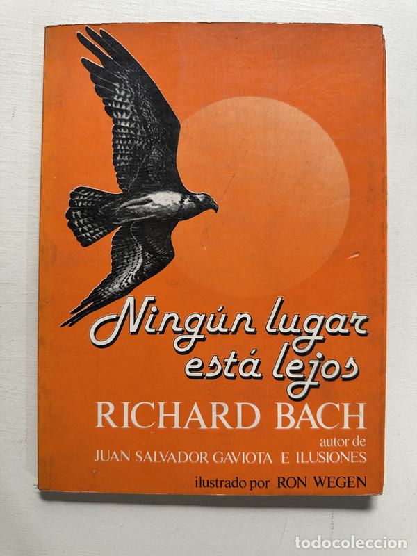 Libros: Ningun lugar esta lejos - Bach Richard - Foto 1