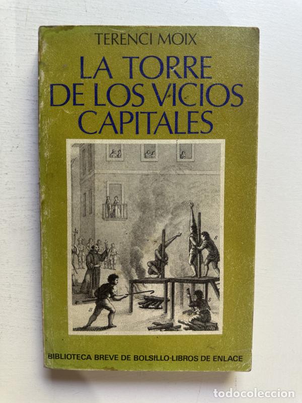 Libros: La torre de los vicios capitales - Moix Terenci - Foto 1