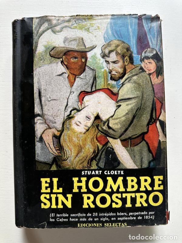Libros: El hombre sin rostro - Cloete Stuart - Foto 1