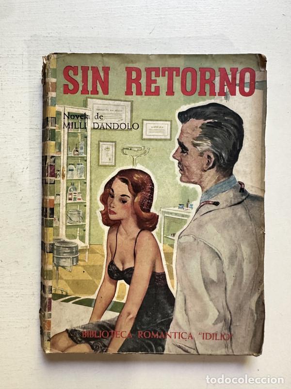 Libros: Sin retorno - Dandolo Milli - Foto 1