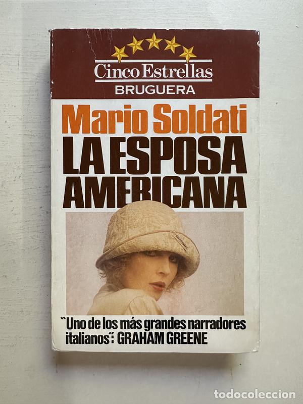 Libros: La esposa americana - Soldati Mario - Foto 1