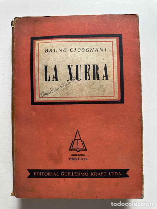 Libros: La nuera - Cicognani Bruno - Foto 1